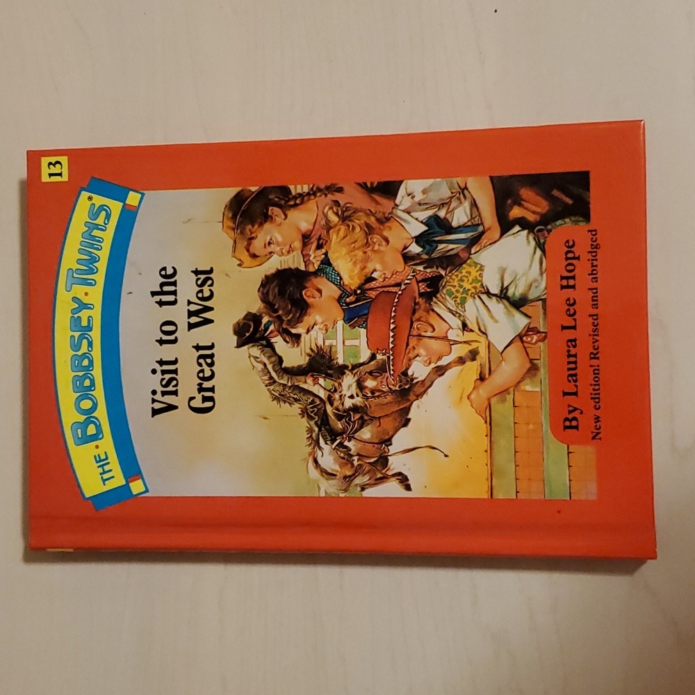 The Bobbsey Twins # 13 - Visit to the Great West by Laura Lee Hope